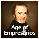 Texas Studies Age of Empresarios